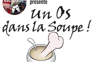 Théâtre « Un os dans la soupe »_Saint-Genest-Malifaux